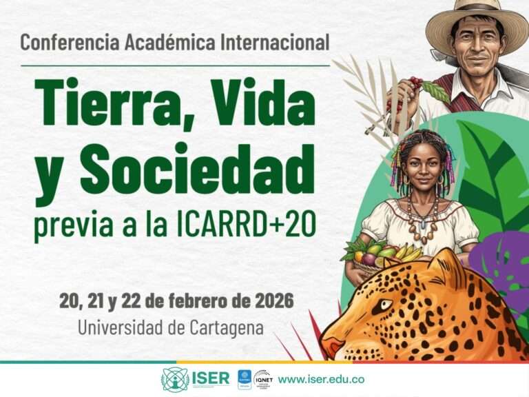 Conferencia Académica Internacional “Tierra, Vida Y Sociedad”