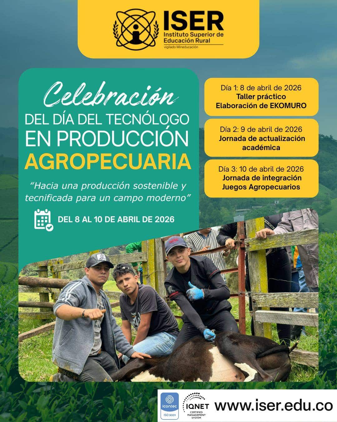 Celebración Del Día Del Tecnólogo En Producción Agropecuaria – Iser