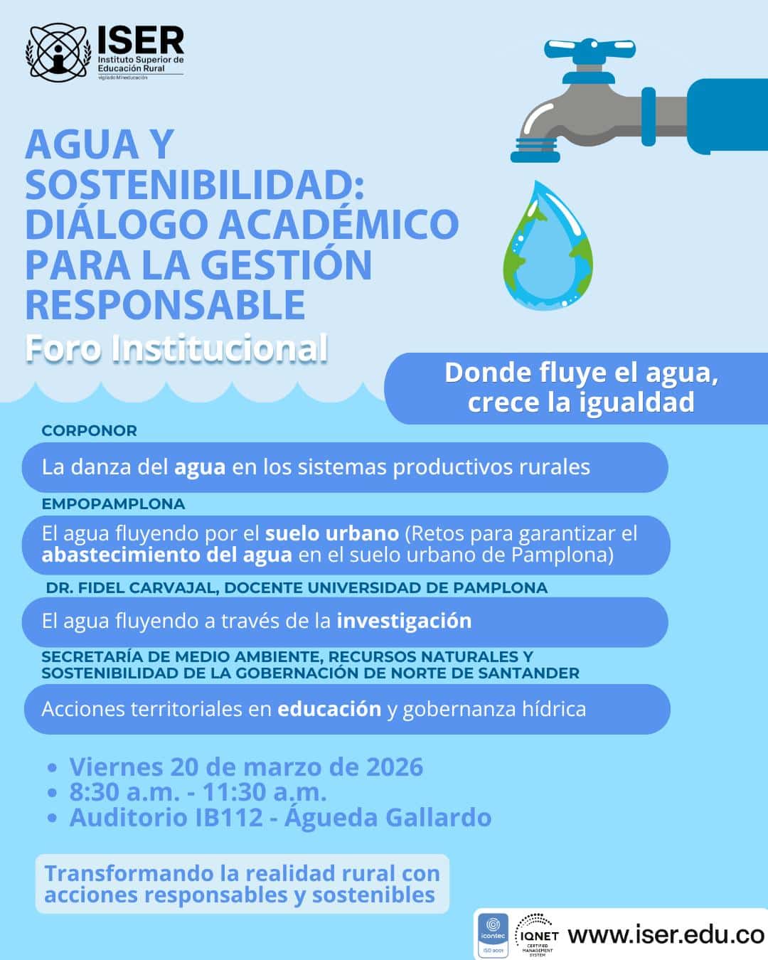 Foro Institucional “Agua Y Sostenibilidad: Diálogo Académico Para La Gestión Responsable”