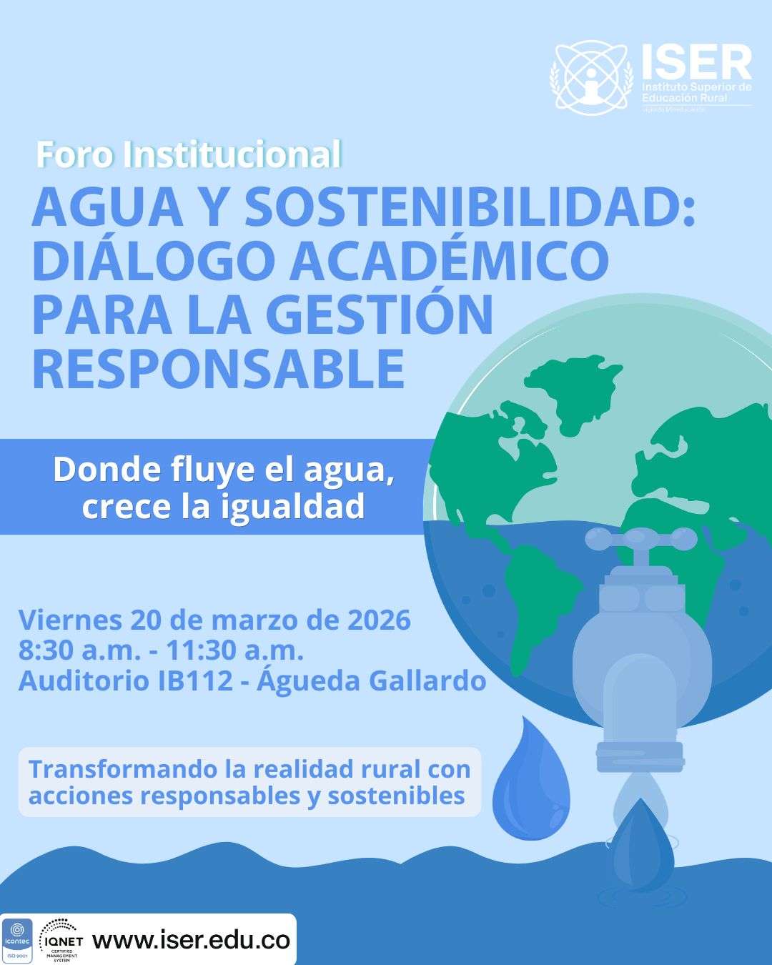 Foro Institucional: &Quot;Agua Y Sostenibilidad: Diálogo Académico Para La Gestión Responsable&Quot;